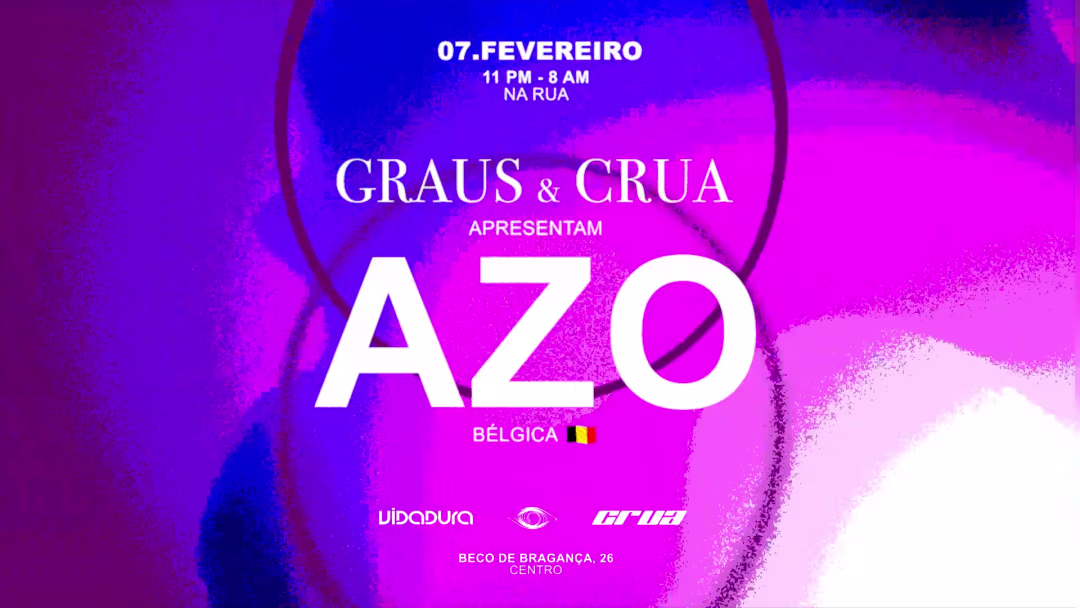 Graus & Crua Convidam: AZO