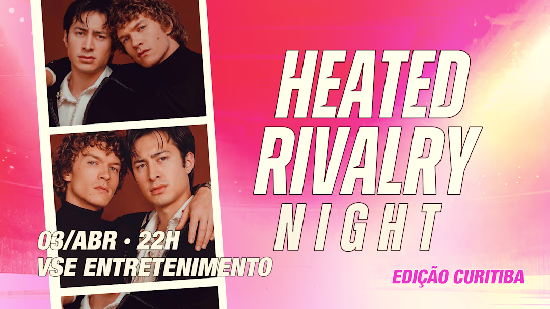 Heated Rivalry Night em Curitiba
