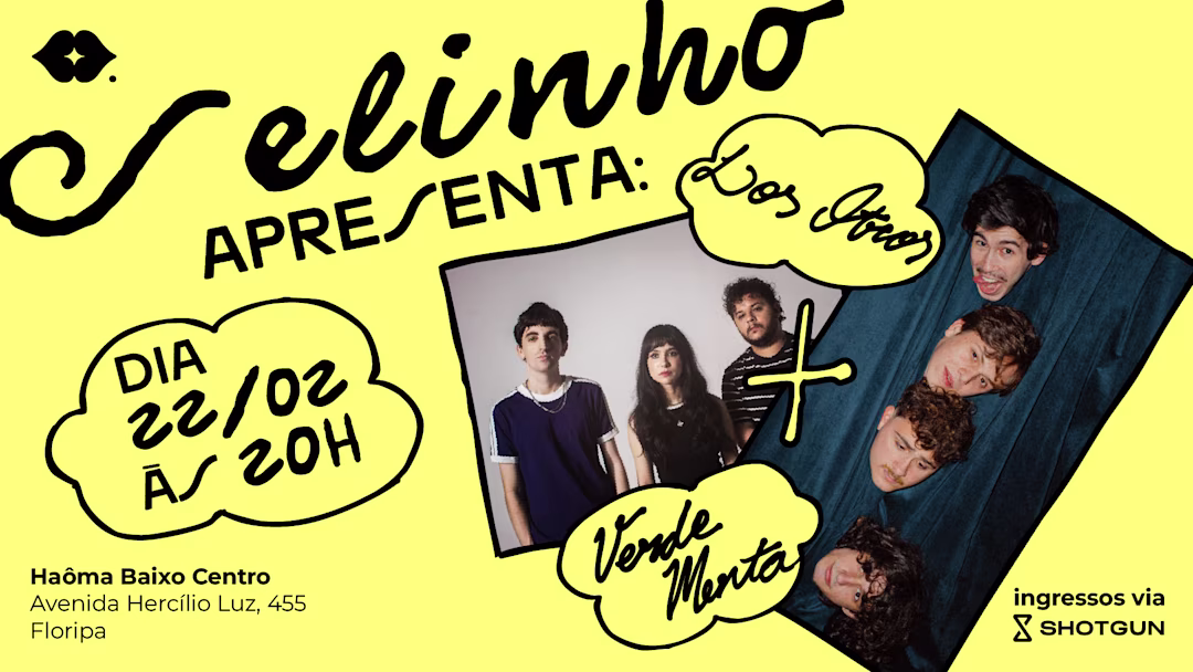 Selinho Apresenta: Los Otros + Verde Menta