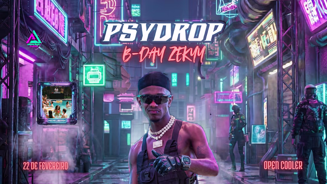 Psydrop B-Day do Zekyyy