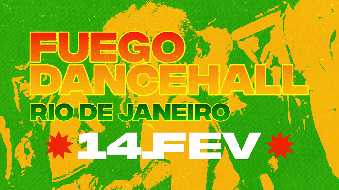 Fuego Dancehall RJ // 14.02