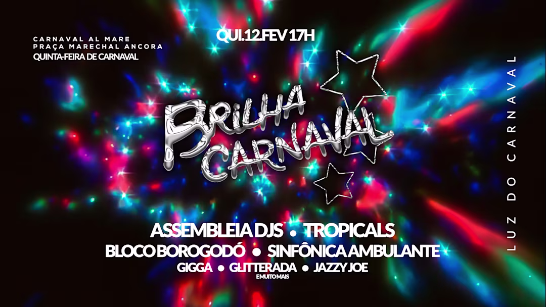 Brilha | 12/02 | Luz do Carnaval
