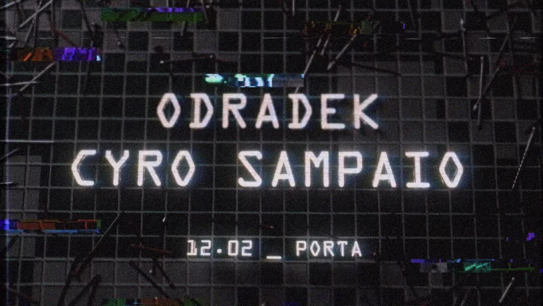 Odradek + Cyro Sampaio