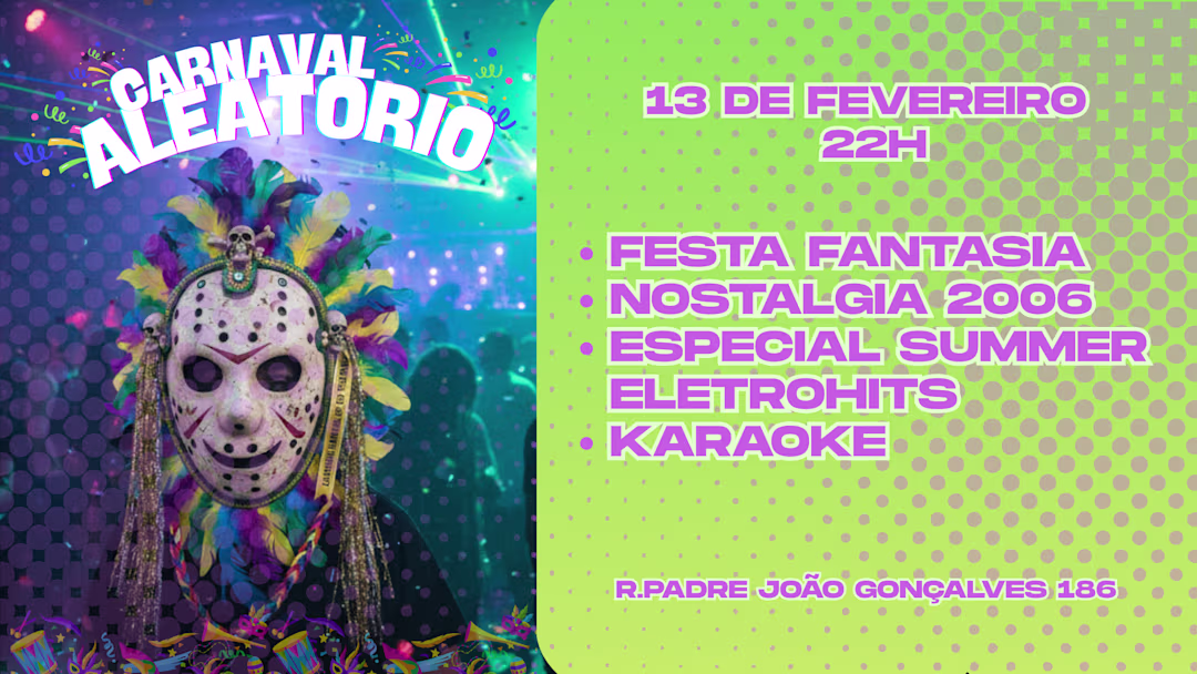 Carnaval Aleatório — Uma Sexta Muito Louca