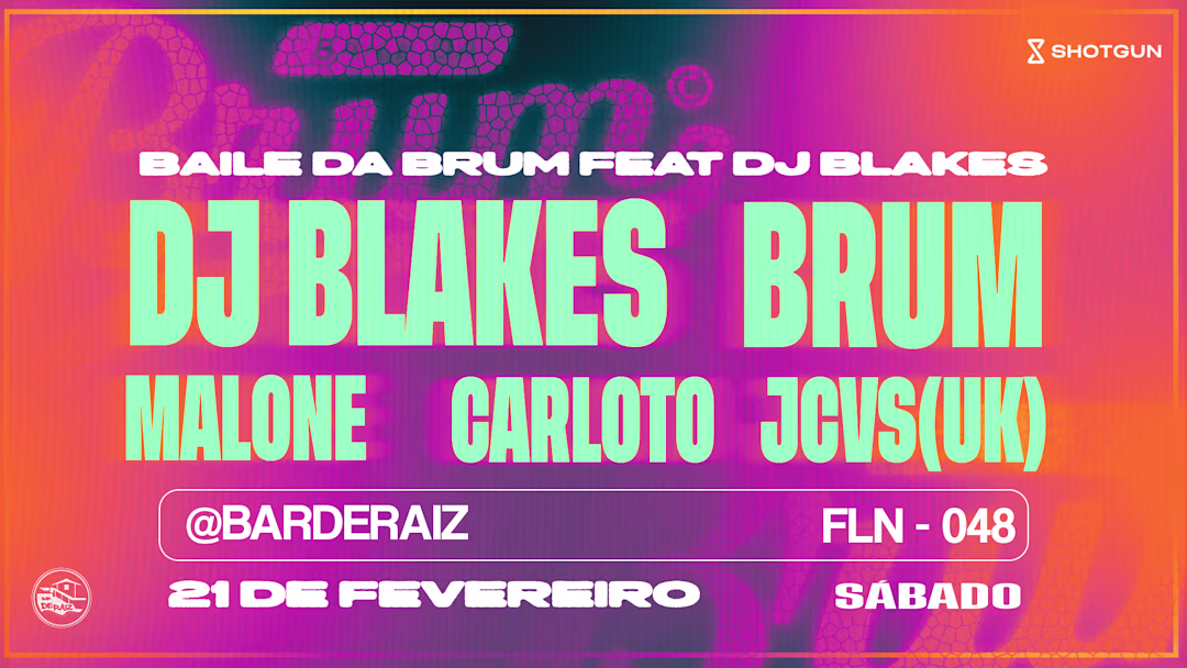 Baile da Brum feat. DJ Blakes