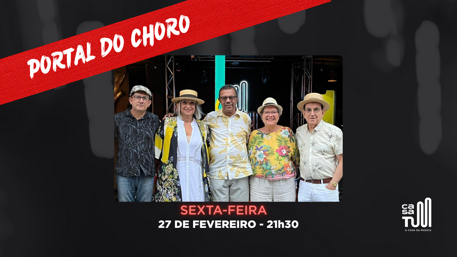 Casa Tum Apresenta: Portal Do Choro