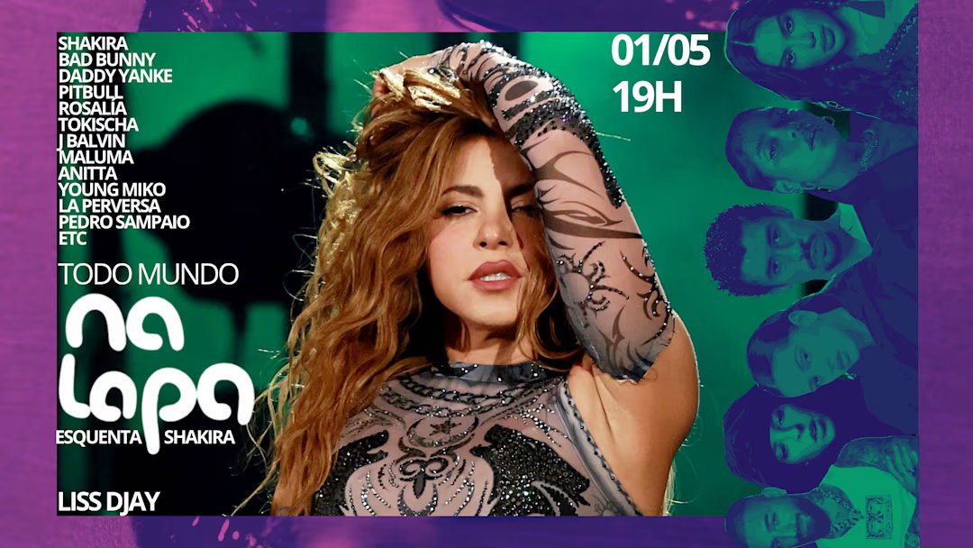 Todo Mundo na Lapa (Pré Shakira)