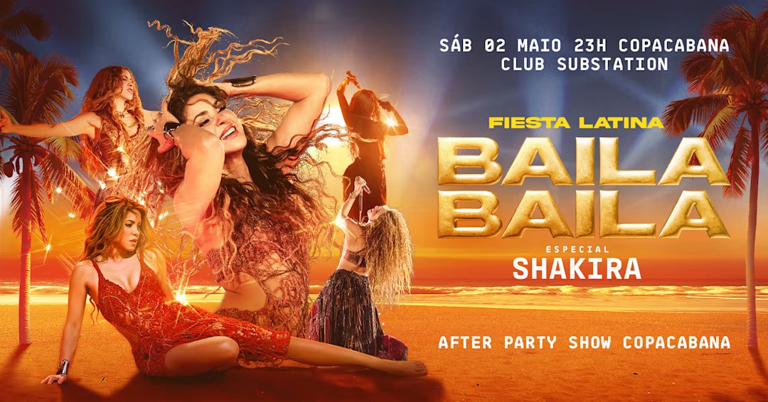 Fiesta Latina Baila Baila | After Party Show Shakira
