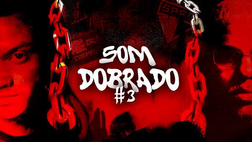 Som Dobrado #3