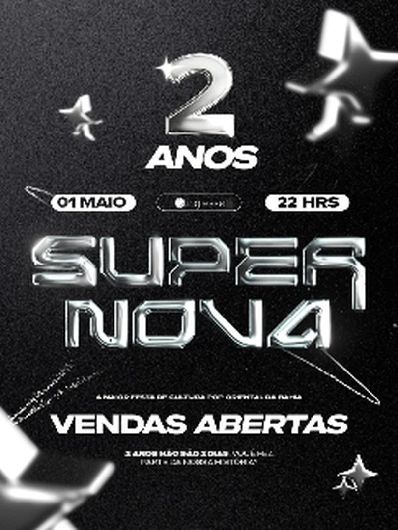 B-DAY SUPERNOVA - 2 ANOS!