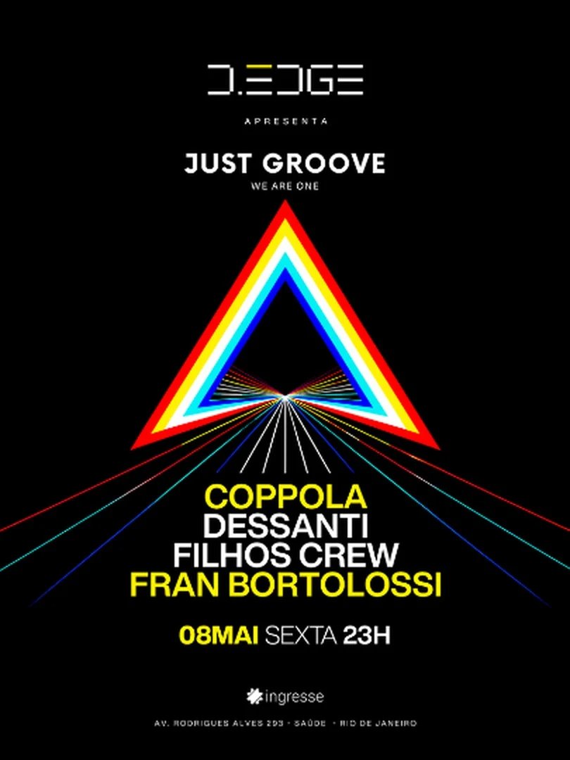 D-EDGE RIO apresenta JUST GROOVE