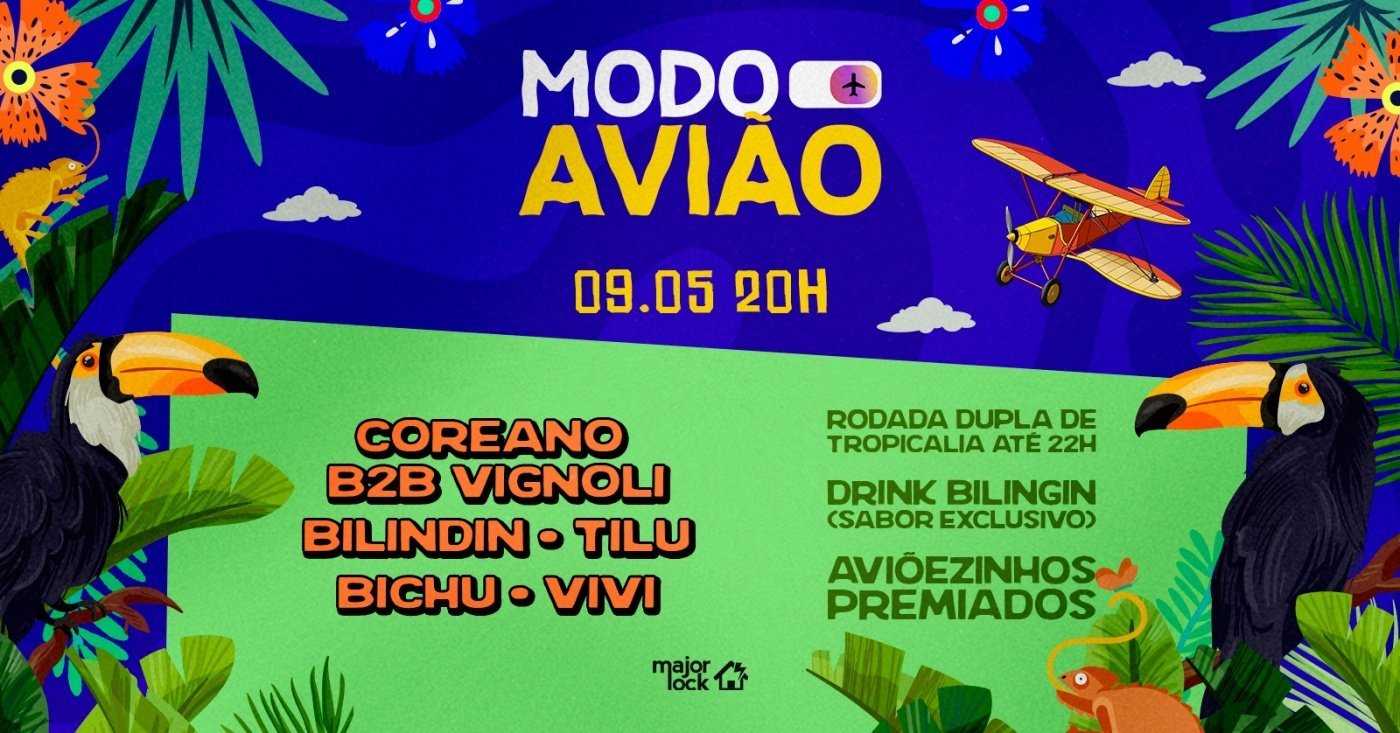 Modo Avião | 09/05 Major Lock