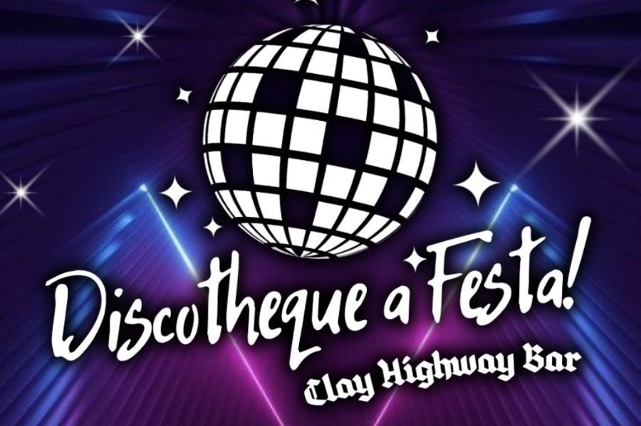 Festa Discotheque | Clay Highway Bar