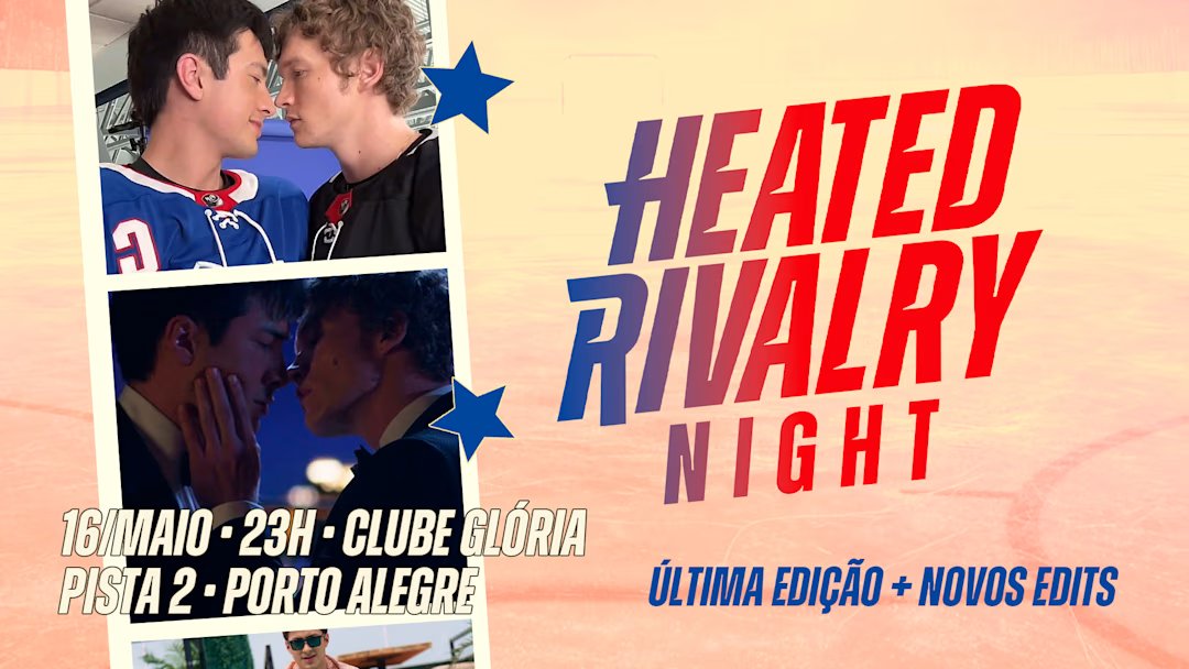 Heated Rivalry Night (Última Edição Porto Alegre)