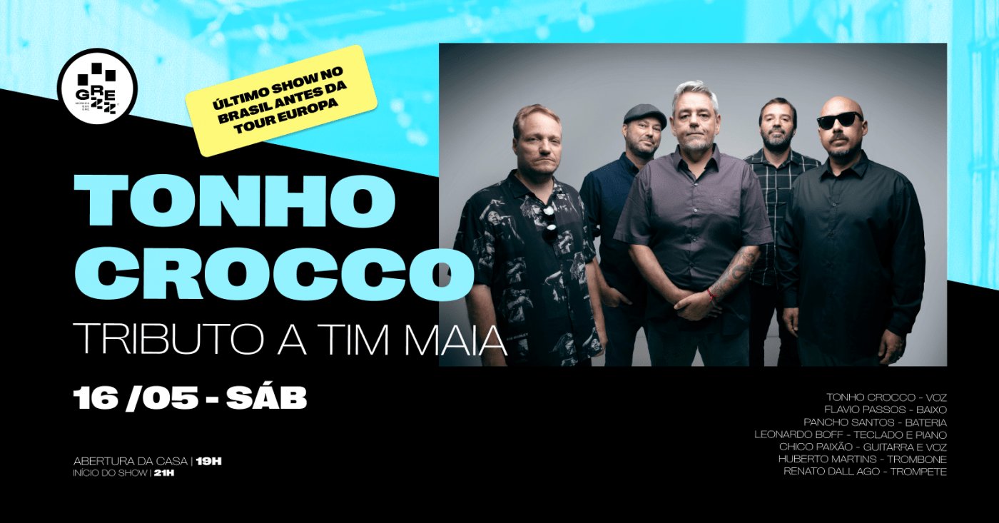 Tributo a Tim Maia, com Tonho Crocco