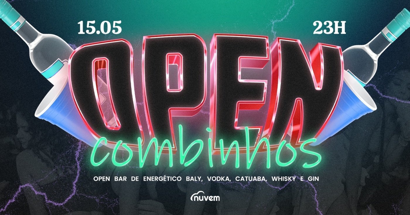 OPEN Combinhos - 15/5