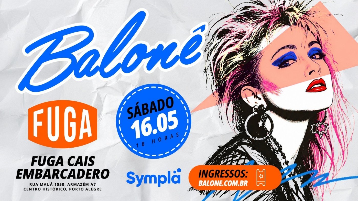 16.05 | BALONÊ no FUGA