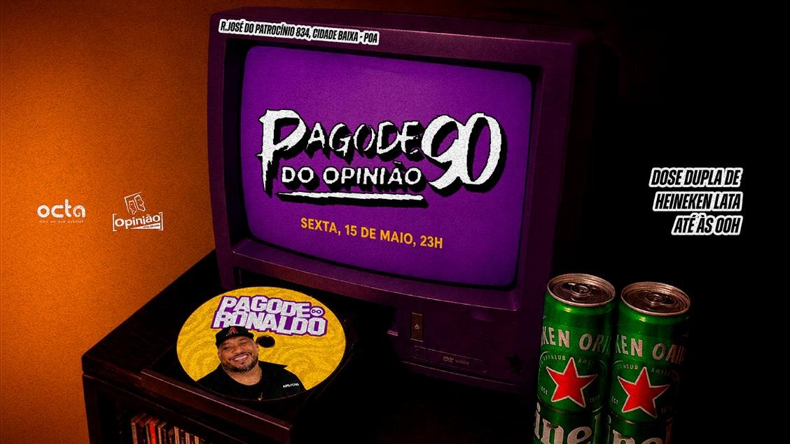 Pagode 90 do Opinião