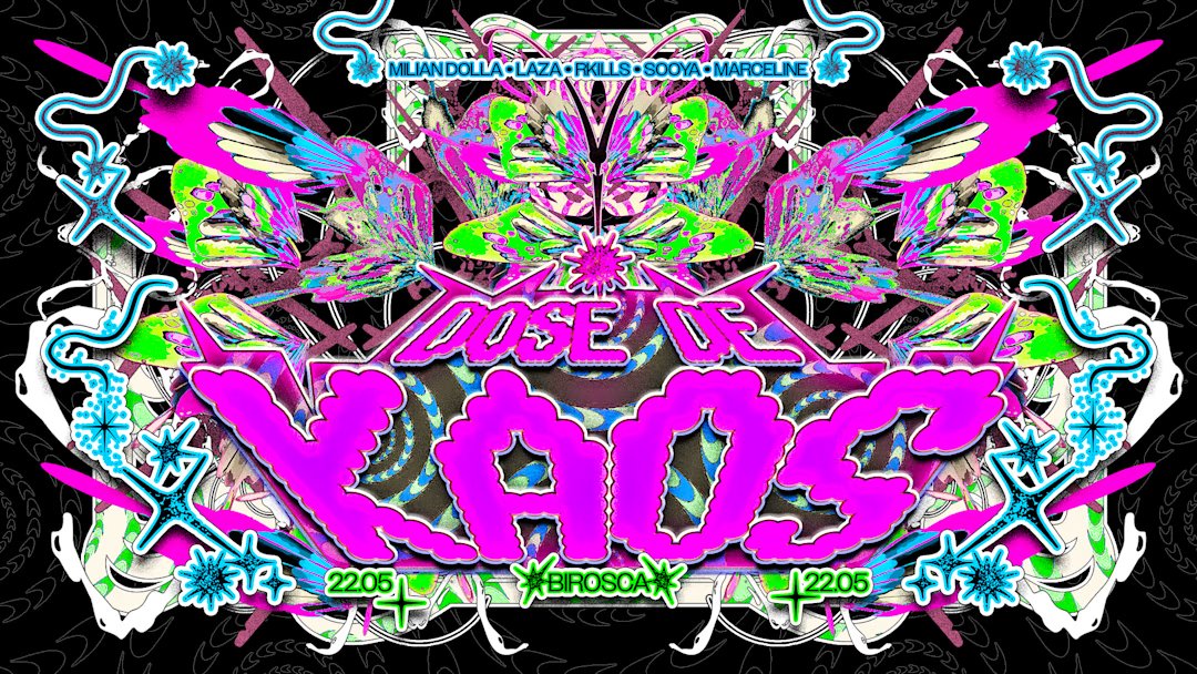 22/05: Dose De Kaos