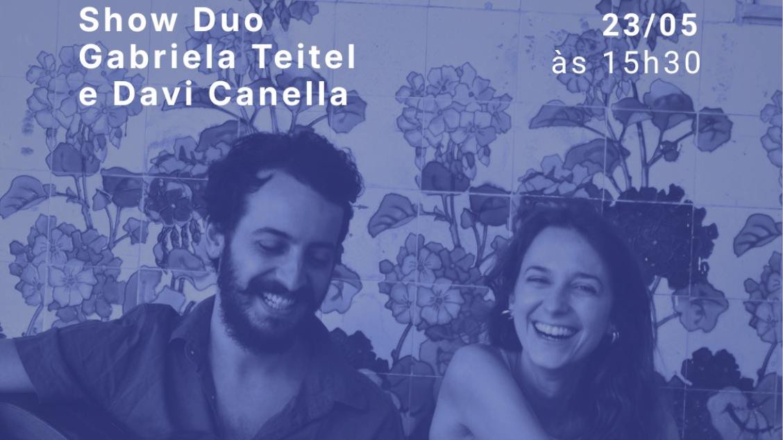 Duo Gabriela Teitel e Davi Canella