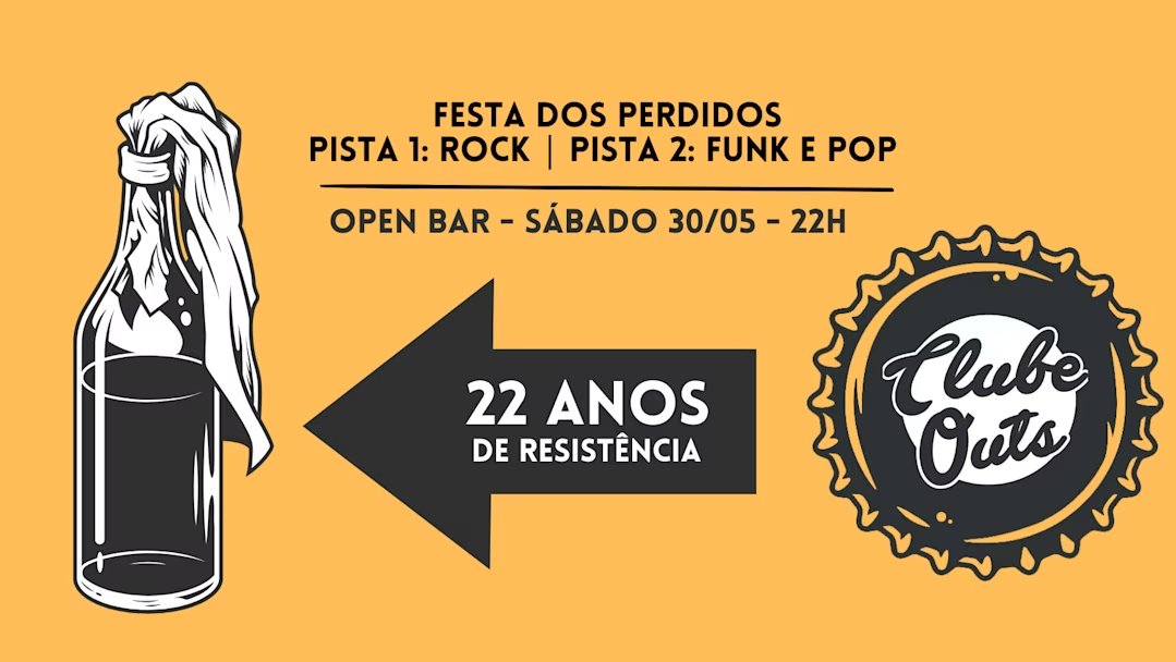 Festa dos Perdidos | Open Bar | 30.05