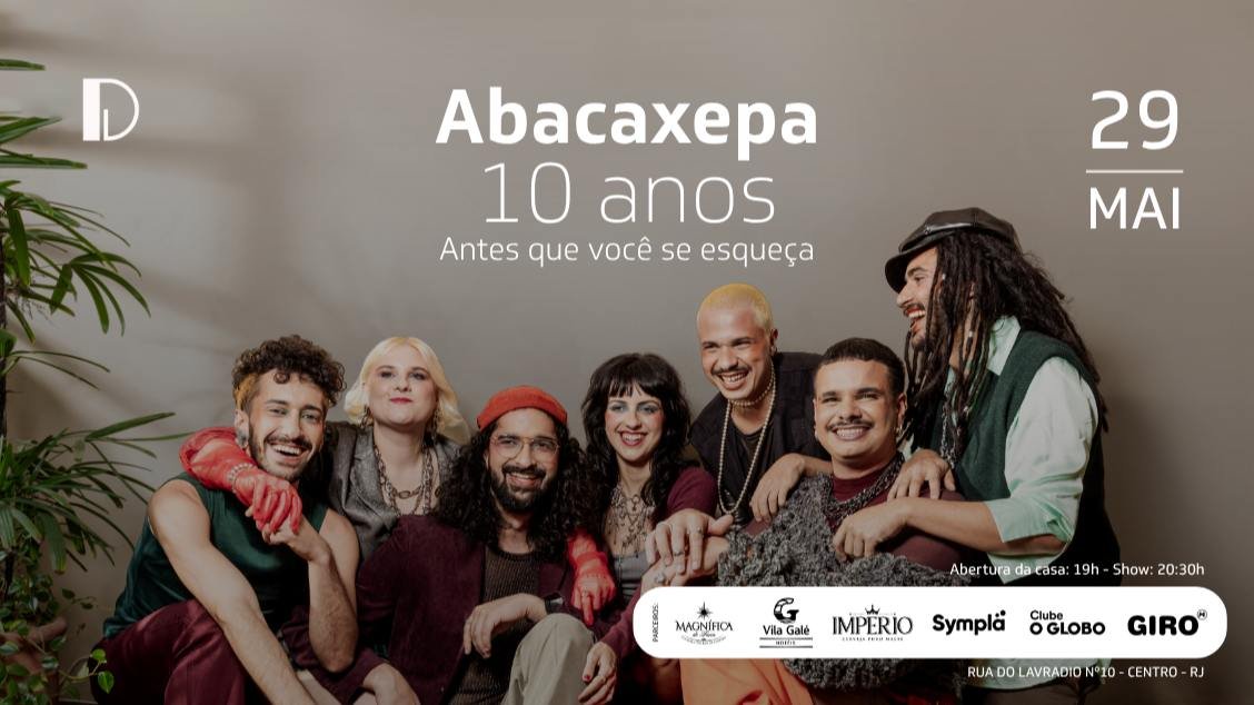 Abacaxepa - 10 anos - Antes que você se esqueça