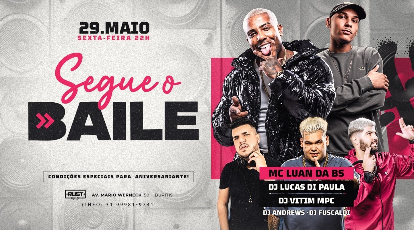 SEGUE O BAILE | LUAN DA BS & DJ LUCAS DE PAULA
