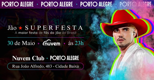 SUPERFESTA DE FÃS DO JÃO - PORTO ALEGRE
