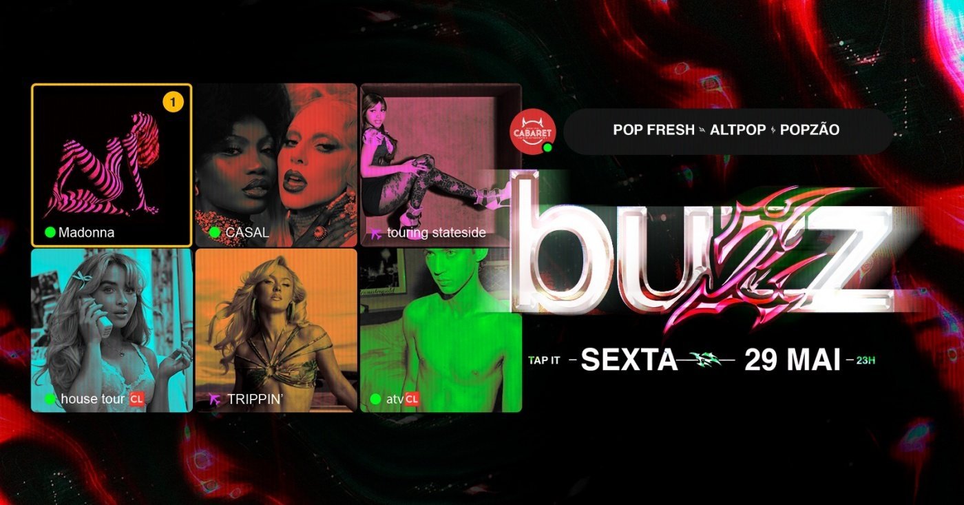BUZZ // COM LOCAL // 29.05 - SEXTA // CABARET