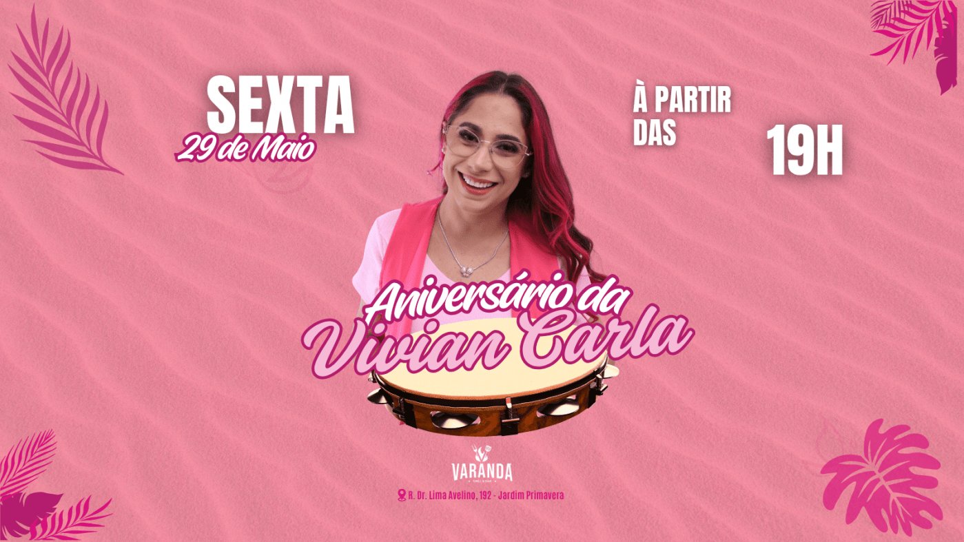 Aniversário Vivian Carla 45 anos