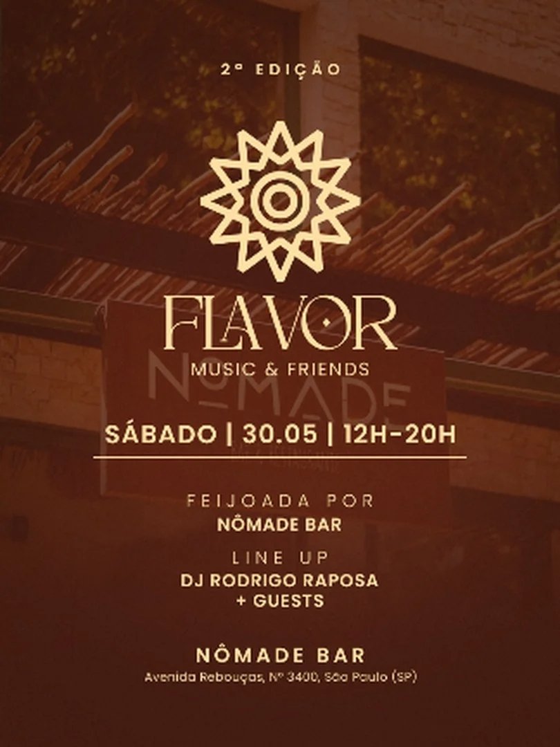 2a. Edição "Flavor, Music & Friends" Nômade Bar (Pinheiros)