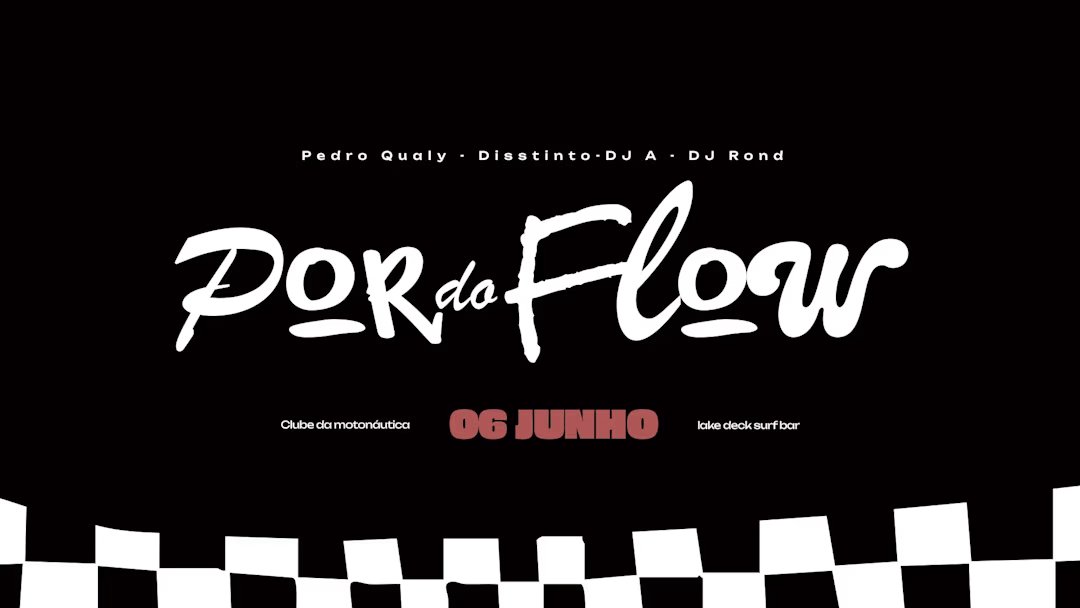 Pôr Do Flow - Pedro Qualy + DJ A