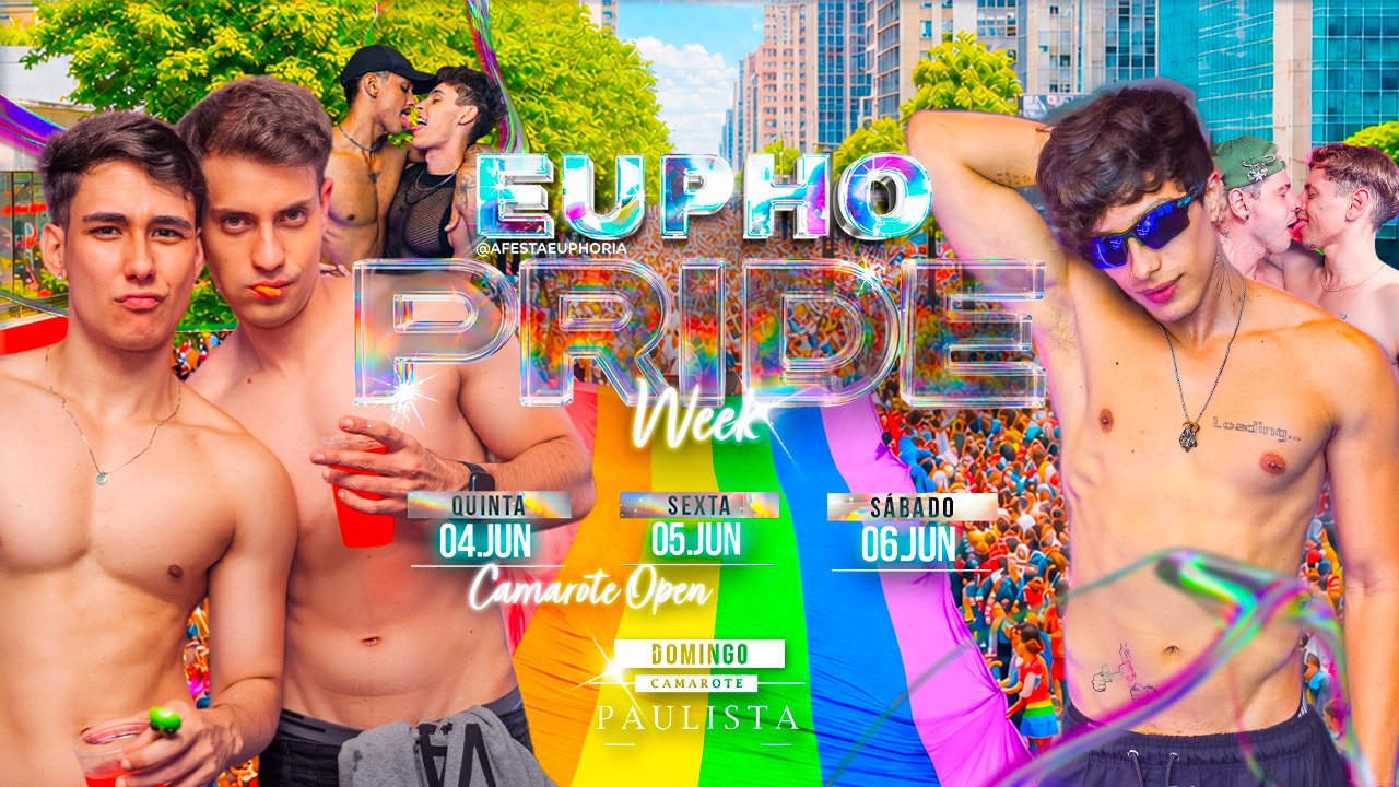 Pride Week EUPHORIA - Sábado 06.06