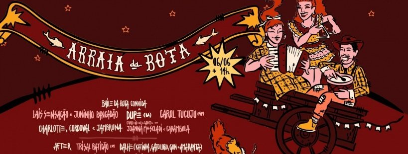 Baile da Bôta - O Arraial