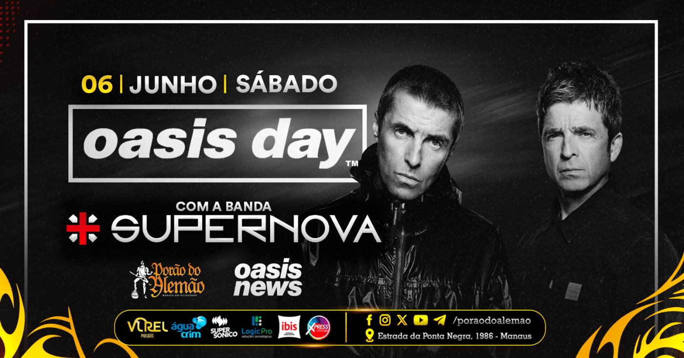 OASIS DAY com a banda SUPERNOVA