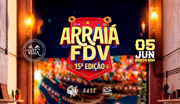Arraiá FDV - 15ª Edição