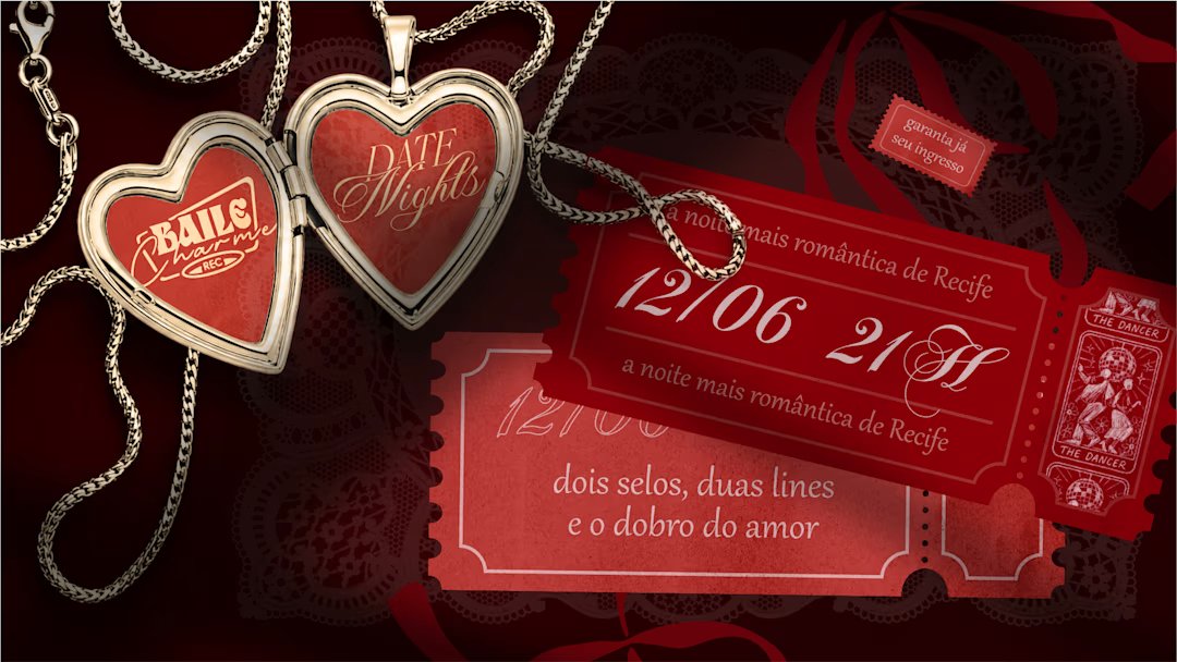 Baile Charme Rec + Date Nights - Especial Dia Dos Namorados