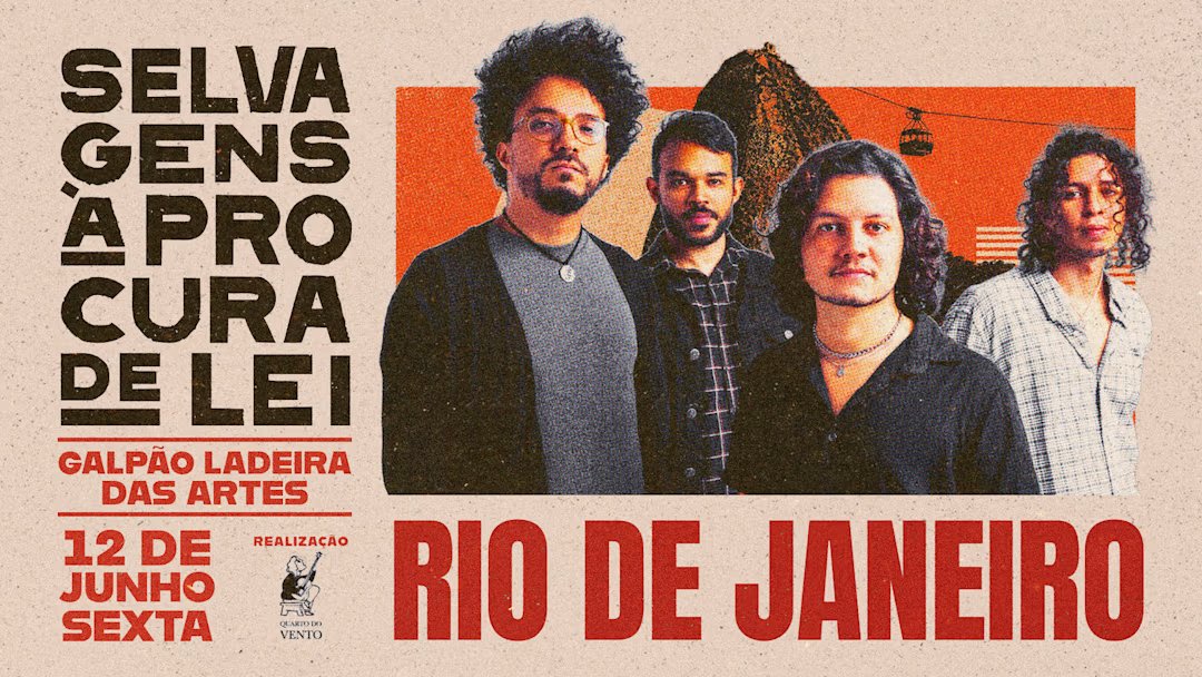 Selvagens A Procura De Lei | Rio De Janeiro!