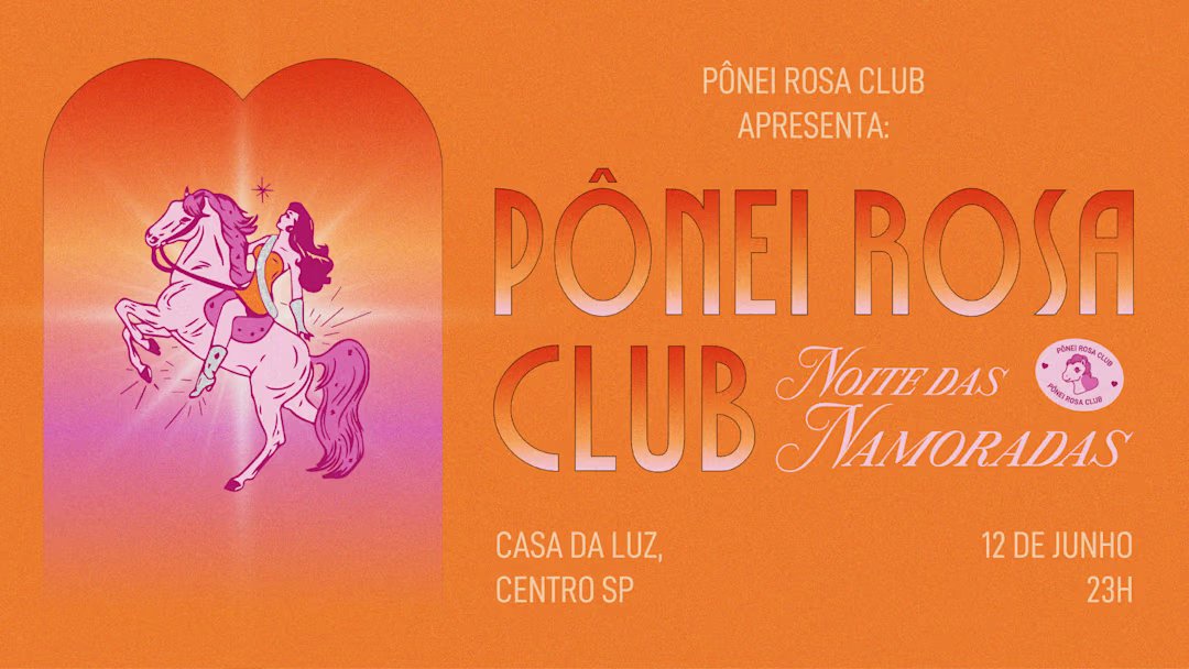 Pônei Rosa Club - Noite das Namoradas