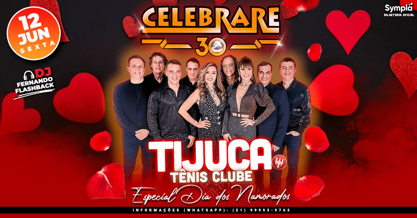 Banda Celebrare (Especial Dia dos Namorados) | 12JUN (SEX) | Tijuca Tênis Clube