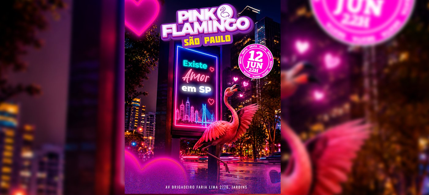 Pink Flamingo São Paulo | Existe Amor em SP