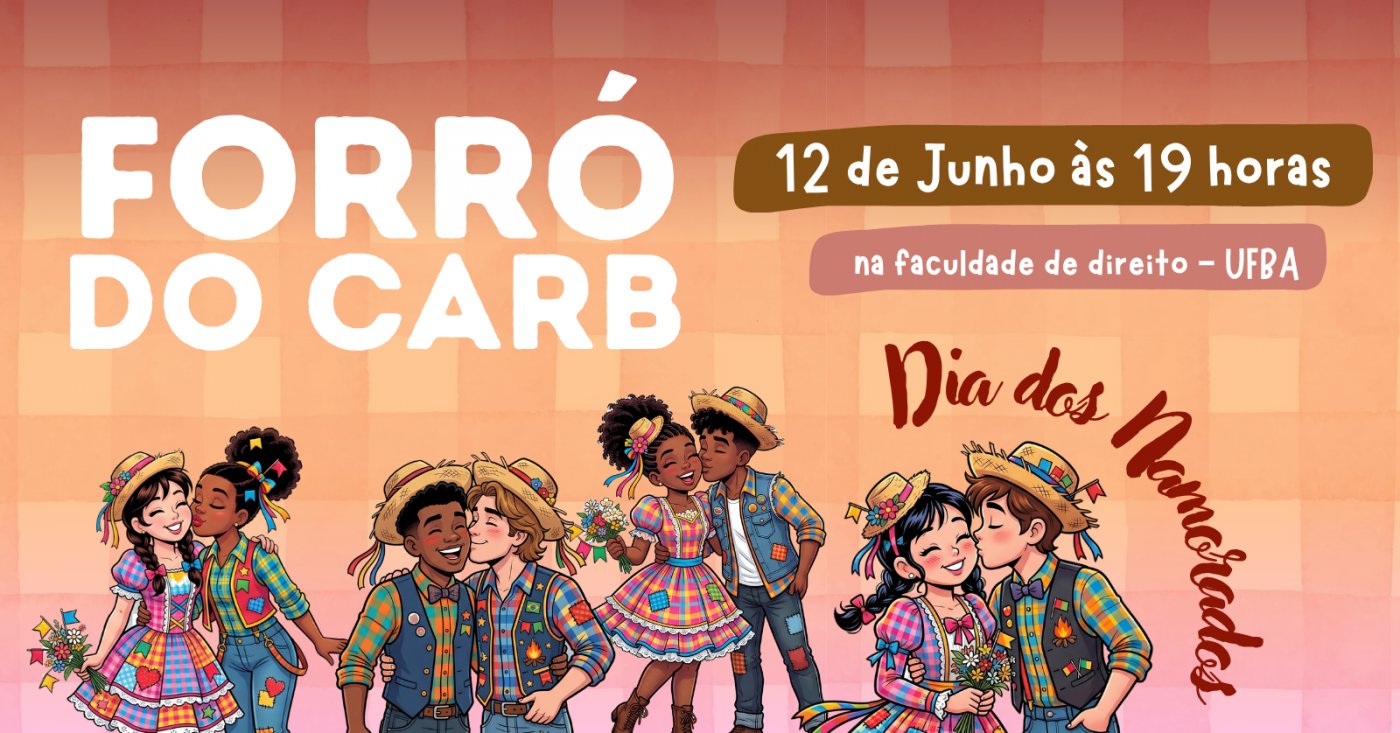 4º FORRÓ DA FDUFBA