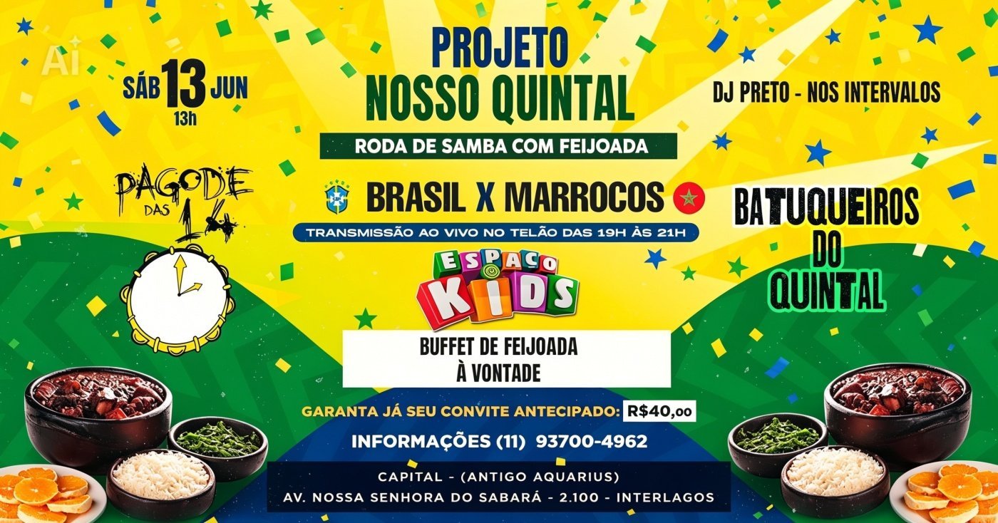 Nosso Quintal - Samba com Feijoada e Jogo do Brasil