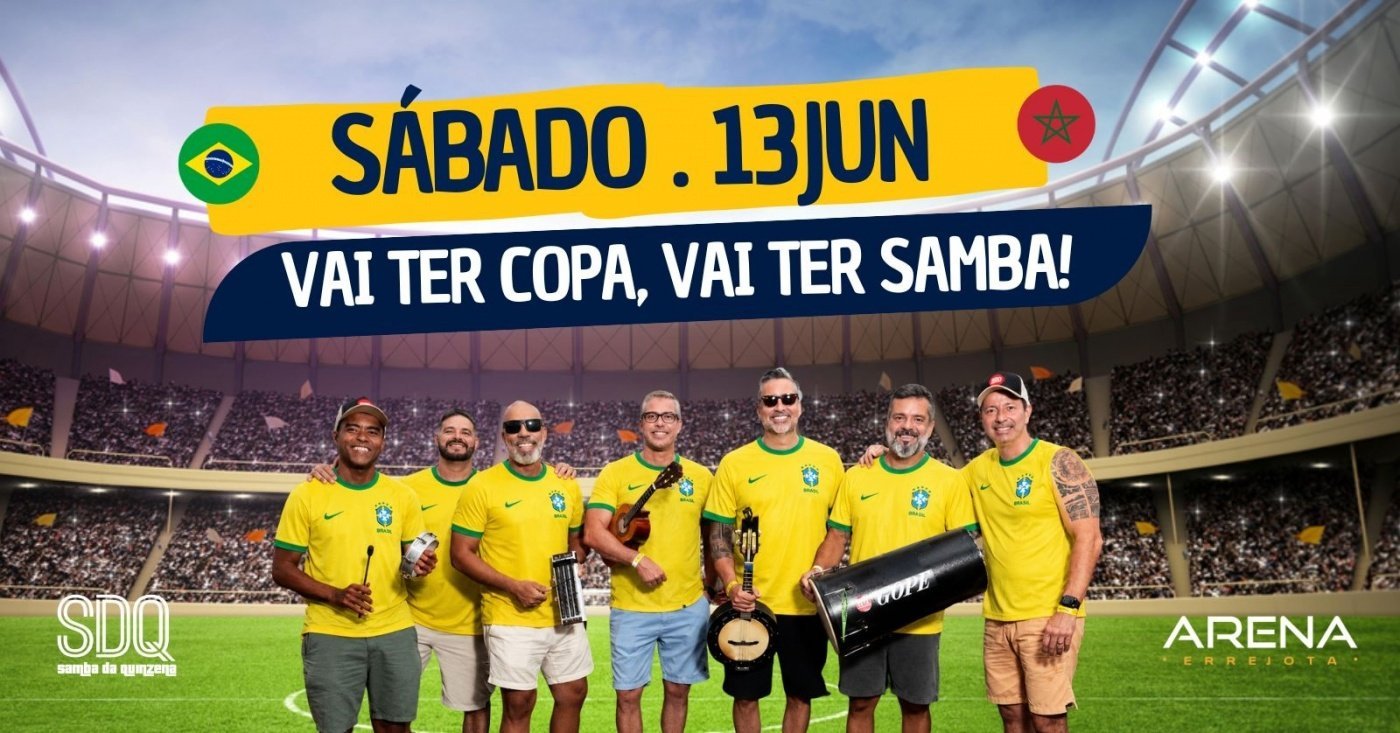 SAMBA DA QUINZENA - 13/06 - vai ter copa, vai ter samba!