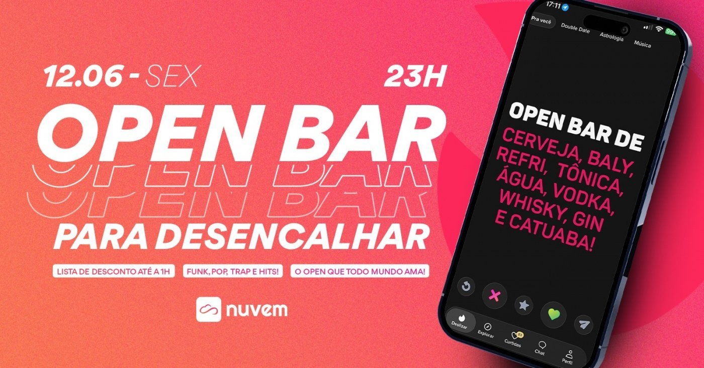 OPEN BAR para desencalhar - 12/6