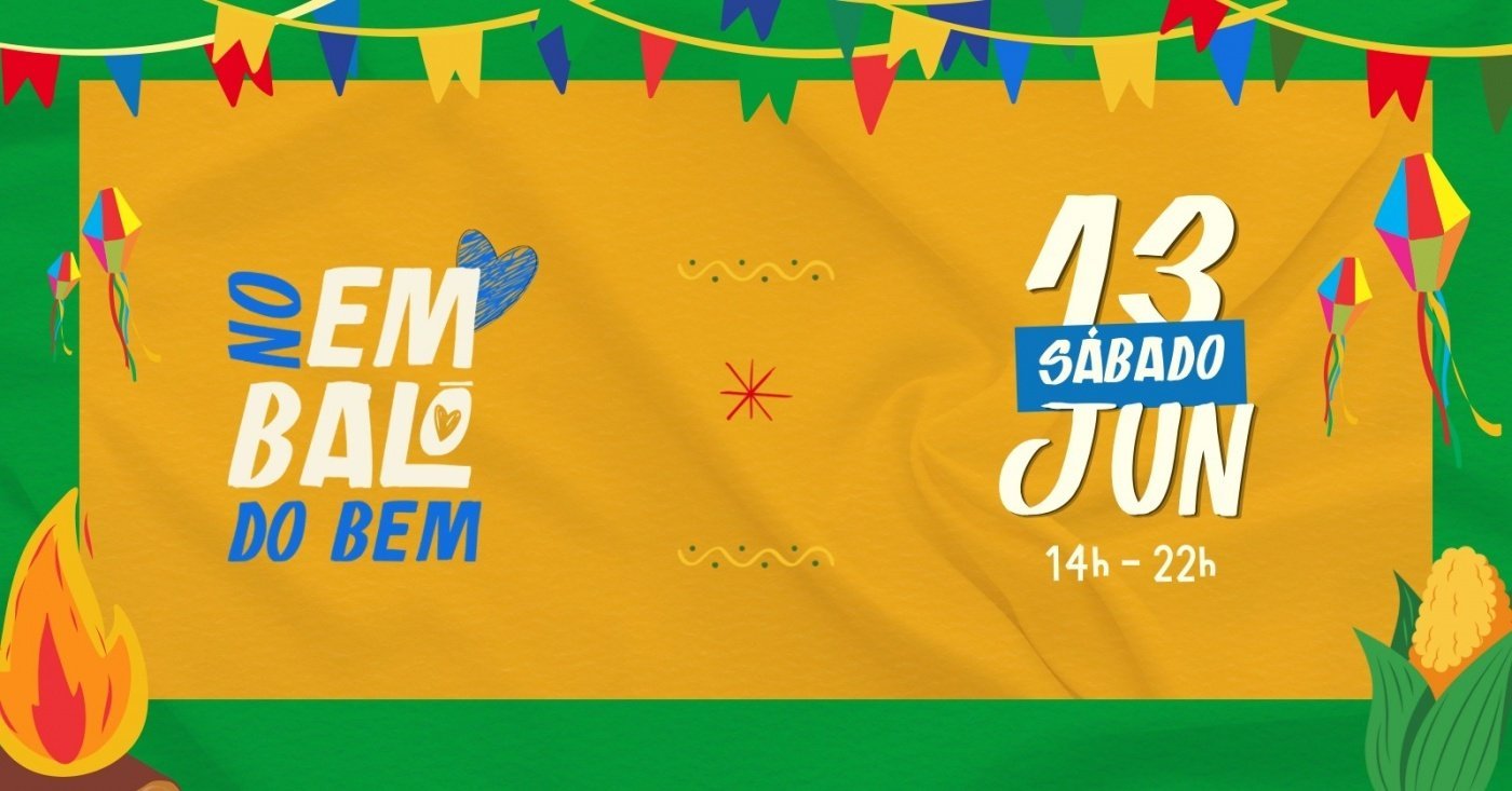 No Embalo do Bem - Festa Junina e Brasil x Marrocos