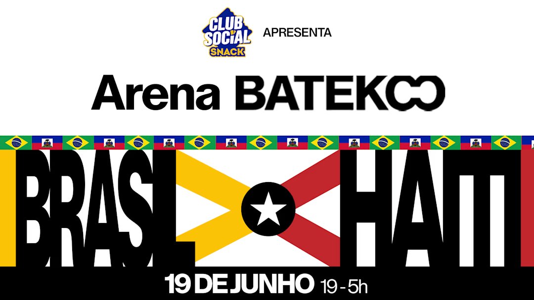 Arena Batekoo: Brasil X Haiti - 19/06 @Sp