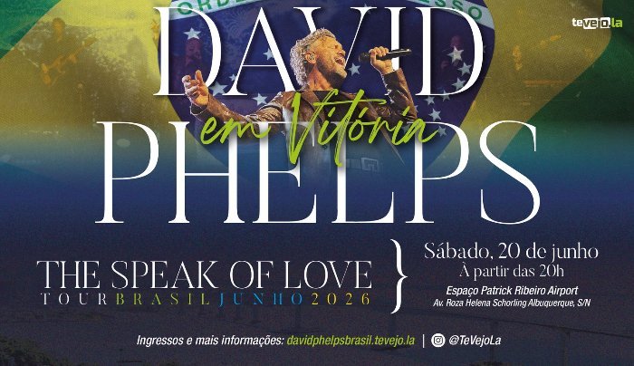 DAVID PHELPS - THE SPEAK OF LOVE | TOUR BRAZIL 2026
