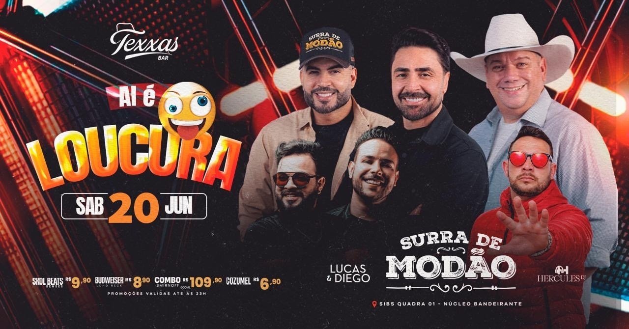 TEXXAS BAR | SÁBADO - AÍ É LOUCURA COM SURRA DE MODÃO E CONVIDADOS