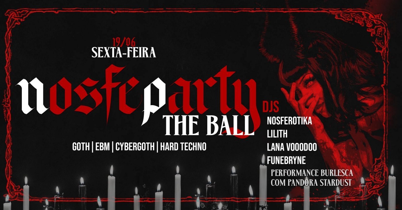 Nosfeparty | The Ball